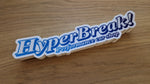 HyperBreak Fade Sticker